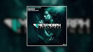 Paul Priestley & Quake - Endorphin (Costa Pantazis Remix) [Metamorph Recordings]