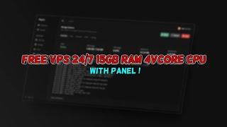 Free Vps 24/7 15Gb Ram 4vCore Cpu With Panel | Biralo Gaming