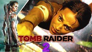 Tomb Raider 2 Release Date and Teaser with Alicia Vikander, Daniel Wu &  Dominic West!