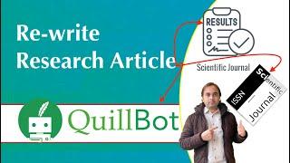 How to Rewrite Research Article using Quillbot  | Rewrite with Quillbot