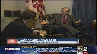 Former WMAR anchor/reporter Jack Bowden dead at 82