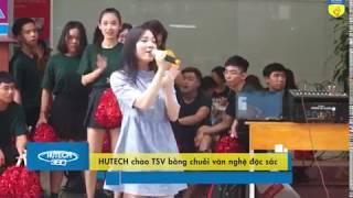 HUTECH chào tân sinh viên bằng chuỗi hoạt động văn nghệ đặc sắc