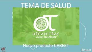 Nuevo producto UPBEET | Organitras | NeoLife