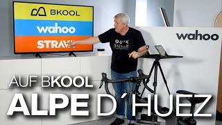 Wahoo Kickr Bike mit Bkool Indoorcycling App: Alpe d´Huez - Fahrt & Infos & Strava Upload