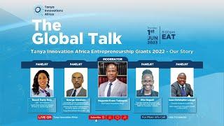 The Global Talk Show || Tanya Innovations Africa Entrepreneurship Giants 2022 - Our Story