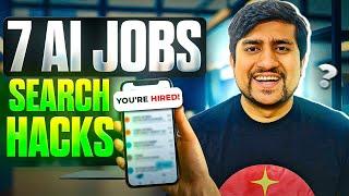 7 AI Job Search Hacks You need to know...