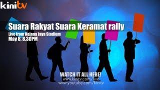 Live from Kelana Jaya Stadium: Suara Rakyat Suara Keramat rally