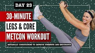 23: Legs & Core MetCon | A New Year's Workout to Start Your 2025 Fitness Era | Beginner Friendly!