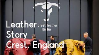 Crest Leather Story. England(마스트로또,마스트로또 이태리가죽,이태리레더,풀그레인 레더,아날린 레더,가죽소파추천,페라리가죽,옐로우라이트)