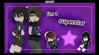 "I'm a superstar" || Original characters || (gacha life 2/gacha club)