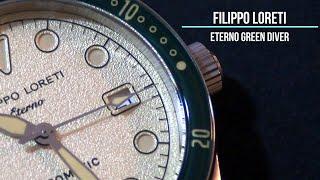 Filippo Loreti - Eterno Green Diver - REVIEW