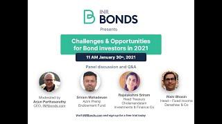 INRBonds Webinar  - Challenges & Opportunities for Bond Investors in 2021