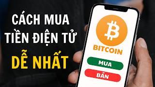 Cách Mua Và Bán Bitcoin Bằng VND Dễ Nhất Trên Điện Thoại | Mua USDT, ETH, BNB...