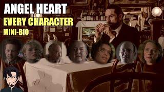 Angel Heart (1987): Every Character Mini-Bio