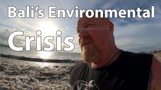 Balis Environmental Crisis - An Ocean of Drift-Wood & Plastic