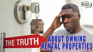 The Real Truth About Owning Rental Properties #realestate #rentalproperties #storytime #landlord