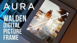 Aura Walden Digital Picture Frame - Review