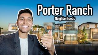 Living in Porter Ranch! Everything You NEED to Know! (MAP TOUR)