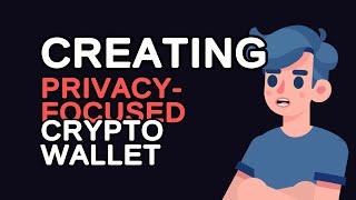 Creating a Privacy-Focused Crypto Wallet: Build Your Own Monero/Zcash Wallet