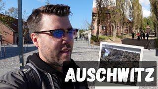 Ich habe AUSCHWITZ besucht