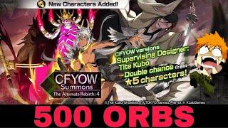 CFYOW SUMMONS 500 ORBS The Alternate Rebirth Round 4 Bleach Brave Souls