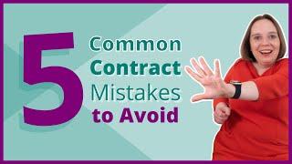 5 Common Contract Mistakes to Avoid