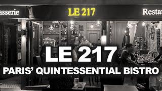 Where to eat in Paris: Le 217, a Quintessential Bistro