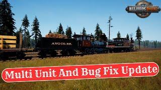 New Multi Unit And Bug Fix Update For RailRoads Online!