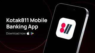 Introducing the New Kotak811 Mobile Banking App | Kotak811 | #SmoothBanking