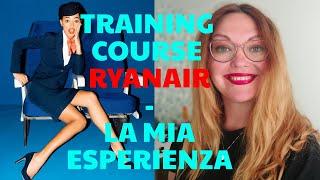 COME SI SVOLGE IL TRAINING COURSE RYANAIR. La mia esperienza prova medicale, nuoto ed esami!