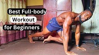 Best Full-body Workout For Beginners (Easy & Effective)