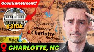 Should you invest in Charlotte North Carolina Real Estate?