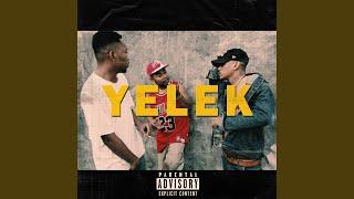 YELEK (feat. Rocka March, Radddoggz)