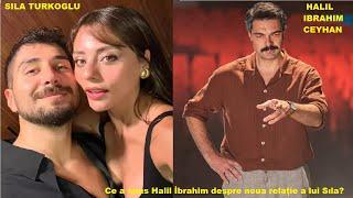 What did Halil İbrahim say about Sıla's new relationship?