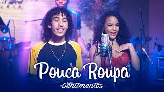 Banda Sentimentos - Pouca Roupa (EP Promocional)