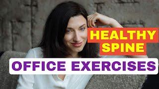 Perfect Healthy Spine Office Exercises | Daily Routine | No Equipment |Rehab Practices With Victoria