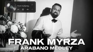 Frank Myrza - Arabano - Live