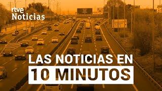 Las noticias del SÁBADO 12 de ABRIL en 10 minutos | RTVE Noticias