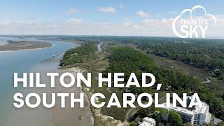 View Hilton Head, South Carolina From the Sky