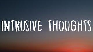 Natalie Jane - Intrusive Thoughts (Lyrics)