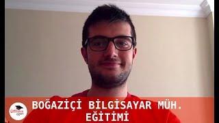 Boğaziçi Üniversitesi Bilgisayar Mühendisliği Tanıtımı | ÜnilidenÖğren (2018)