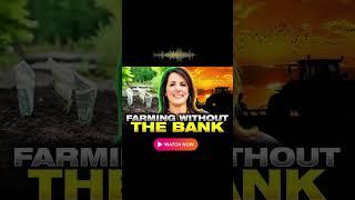 Financial Freedom for Farmers | Featuring ​⁠  ​Farming Without the Bank Ep. 253 (Full Episode Out)