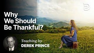 Thankfulness - Part 1 - Why We Should Be Thankful? (1:1)