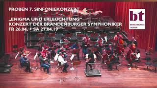 Proben 7. SINFONIEKONZERT BRANDENBURGER SYMPHONIKER