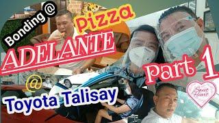 Bonding with Madam Jojie @ TOYOTA TALISAY & ADELANTE PIZZA -  Part 1