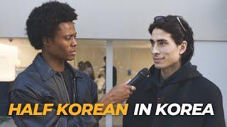 What's It Like Being Half Korean In Korea?