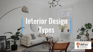 Interior Design 101: Design Types