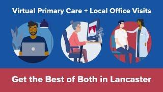 Penn Medicine Lancaster General Health Virtual First Primary Care