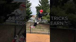 4 easy scooter tricks for you to learn! #shorts #learning #easy #tricks