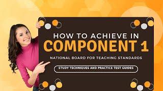 How to Achieve in the NBPTS Initial Process Component 1